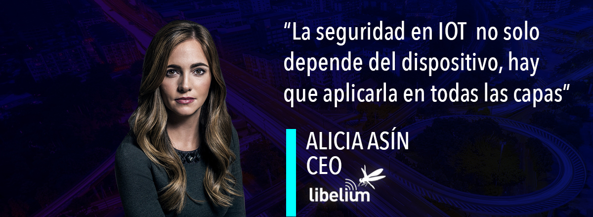 Alicia Asín de Libelium. Sensores que conectan el mundo