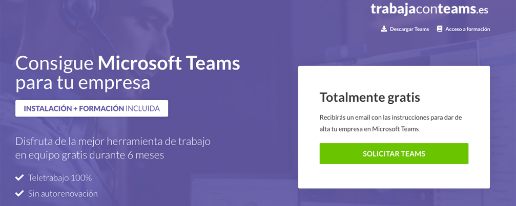 Teletrabaja con Teams, gratis durante 6 meses
